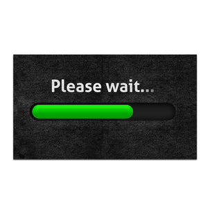 Please Wait, Your Visit Is Important Doormat