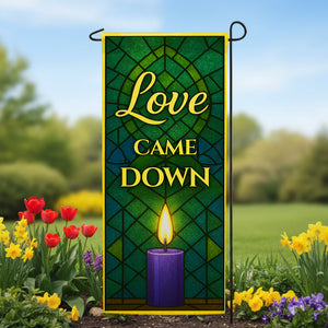 Love Came Down Stained Glass Double Sided Garden Banner Flag 12.5 x 28 inch