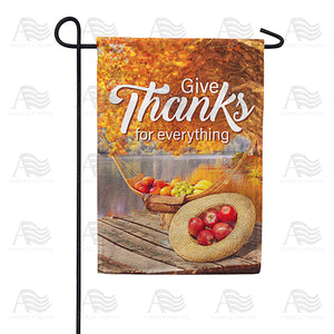 Give Thanks For Everything Double Sided Garden Flag
