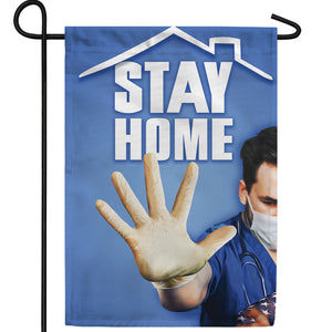 Stay Home, Save Lives Double Sided Garden Flag