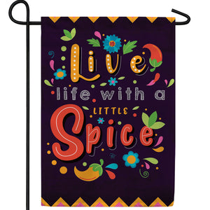 Spice Up Your Life! Double Sided Garden Flag