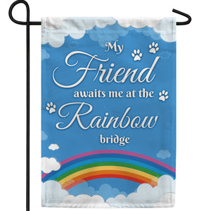 Reuniting On The Rainbow Bridge Double Sided Garden Flag