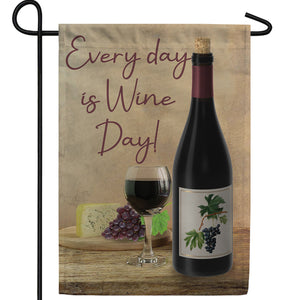 Every Day Is Wine Day! Double Sided Garden Flag