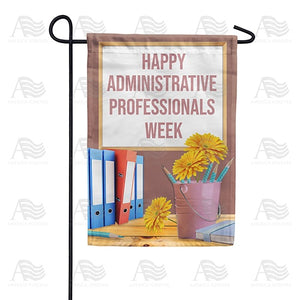 Administrative Professionals Week Double Sided Garden Flag