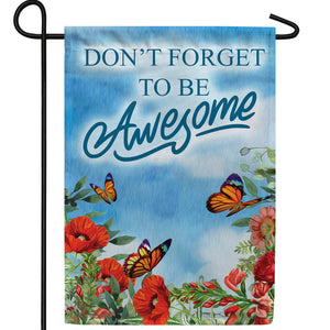 You're Awesome Double Sided Garden Flag