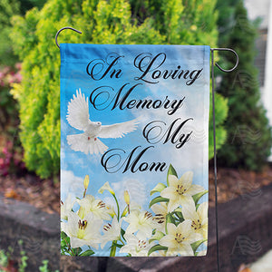 In Memory Of Mom Double Sided Garden Flag