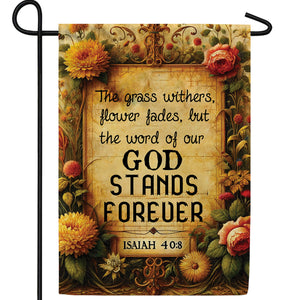 Eternal Word Floral Scripture Double Sided Garden Flag