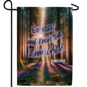 Be Still Forest Double Sided Garden Flag