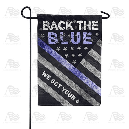 We Got your Six Double Sided Garden Flag