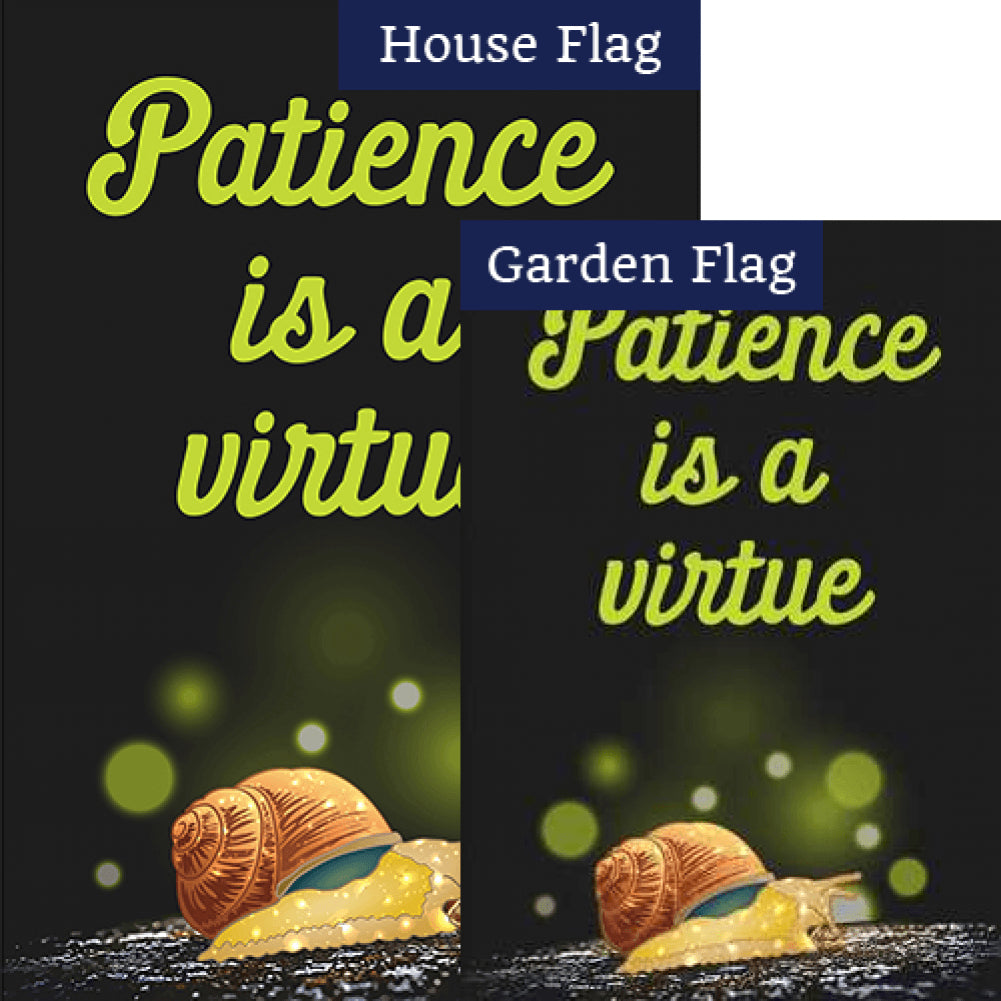 Patience Is A Virtue Double Sided Flags Set (2 Pieces)