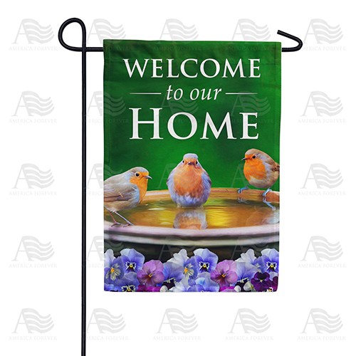 Songbird Welcome To Our Home Double Sided Garden Flag