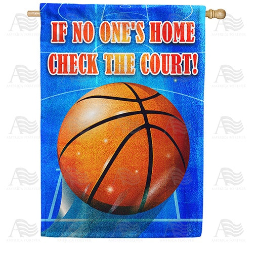 At The Basketball Court Double Sided House Flag