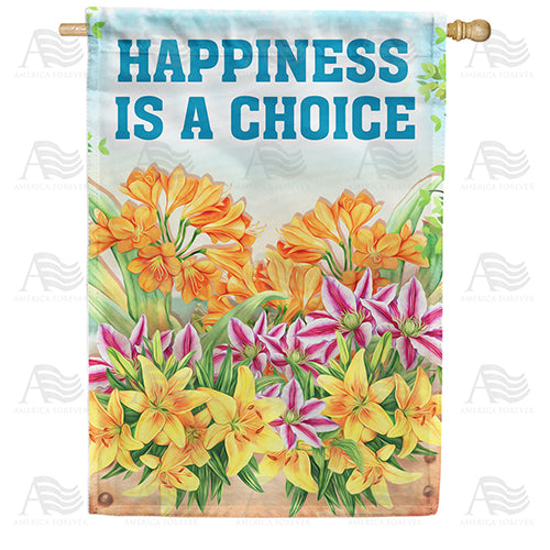 Choose To Be Happy Double Sided House Flag
