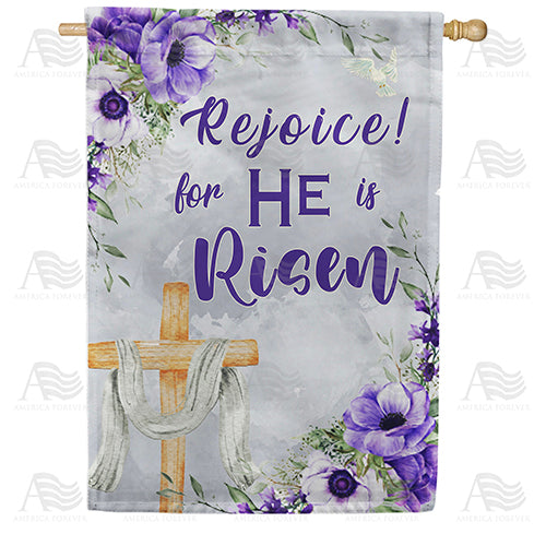 Rejoice, He Is Risen! Double Sided House Flag