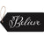 Evergreen Perfectly Paired Door Tag - Believe