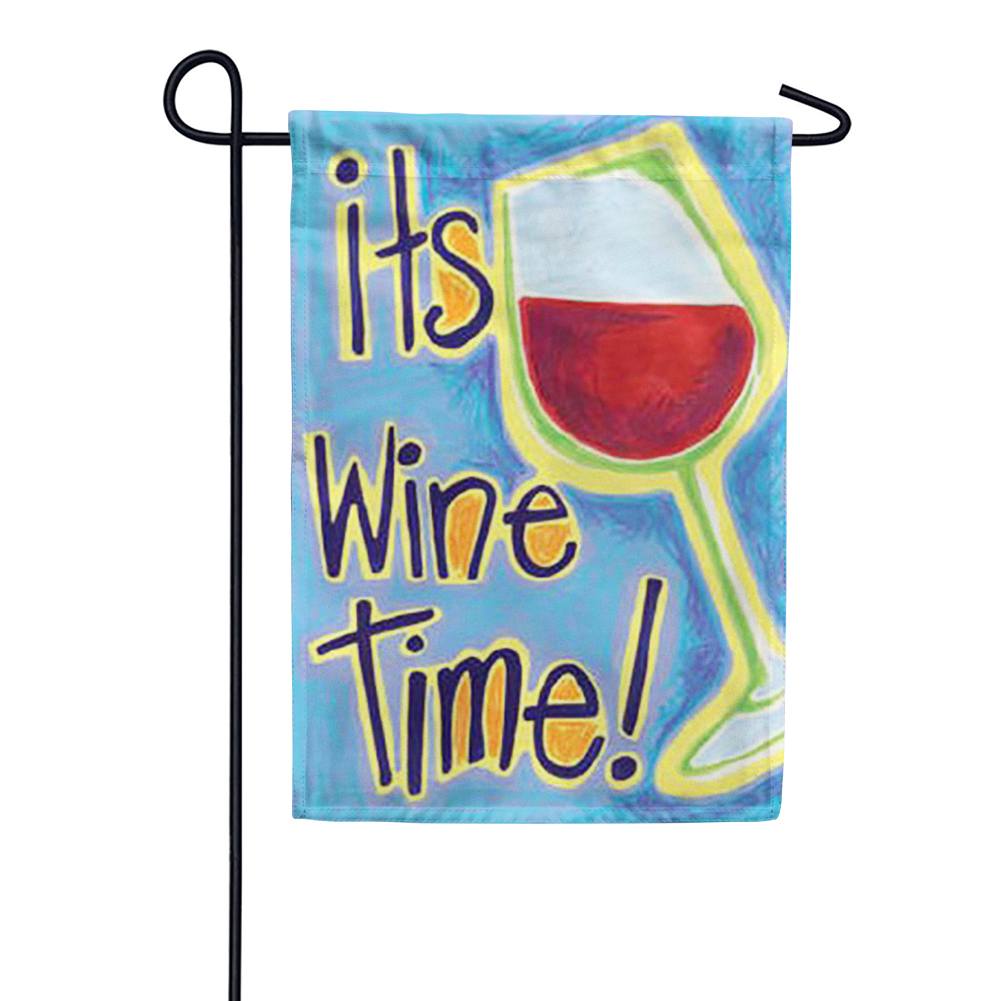 It's Wine Time Garden Flag