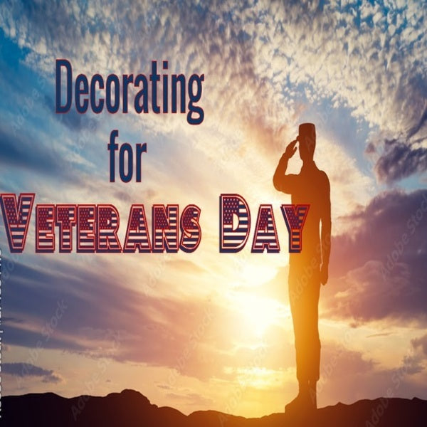 Decorating For Veterans Day