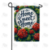 Home Sweet Home Garden Flags