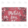 Happy Mother's Day Floral Doormat
