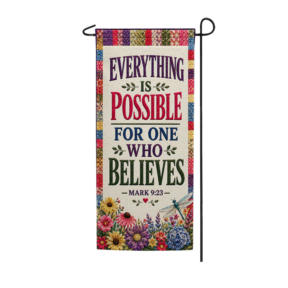 Everything Is Possible Mark 9:23 Garden Banner Flag