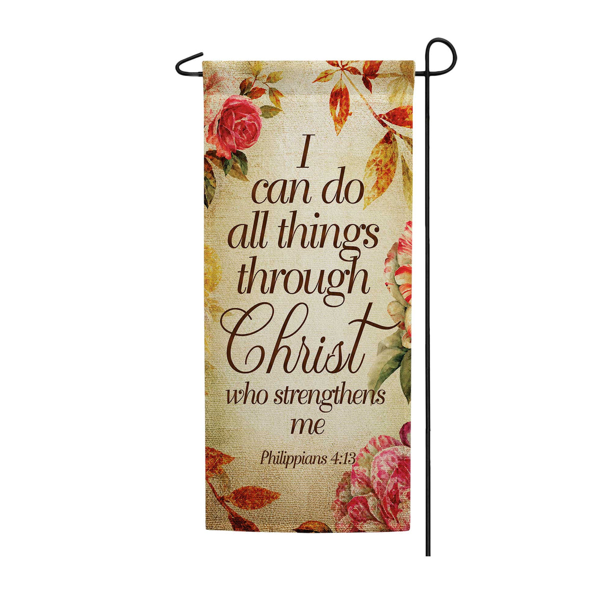 Christ Strengthens Me Garden Banner Flag