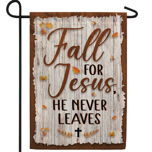 Fall For Jesus Wooden Plaque Double Sided Garden Flag