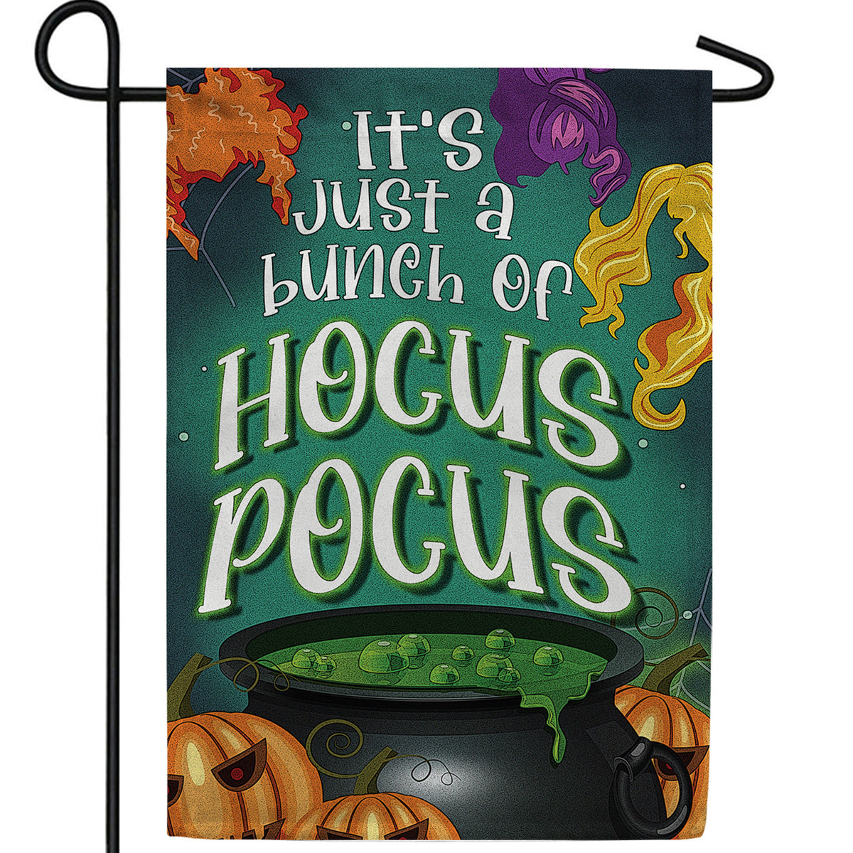Just a Bunch of Hocus Pocus Double Sided Garden Flag
