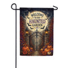 Welcome To Our Haunted Garden Halloween Garden Flag