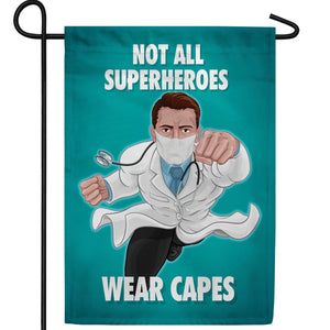 Capeless But Still Super! Double Sided Garden Flag