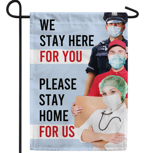 Help Us By Staying Home Double Sided Garden Flag