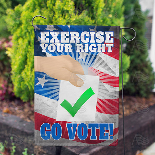 Exercise your Right, Go Vote! Double Sided Garden Flag