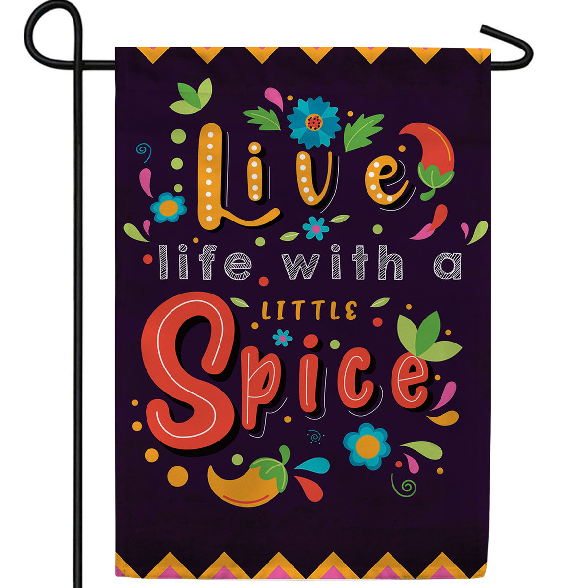 Spice Up Your Life! Double Sided Garden Flag