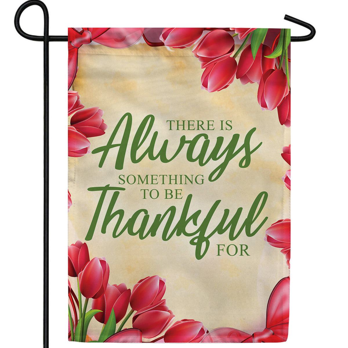 Always Be Thankful Double Sided Garden Flag