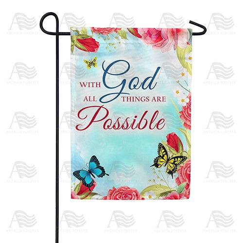 With God It's Possible Double Sided Garden Flag