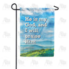 Praise To My God Double Sided Garden Flag