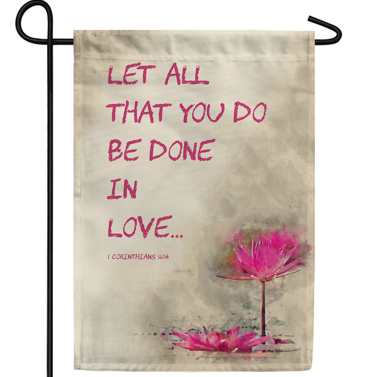 Do All In Love Double Sided Garden Flag