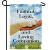 My Dependable Companion Double Sided Garden Flag