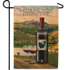 Drinking Wine And Feeling Fine Double Sided Garden Flag
