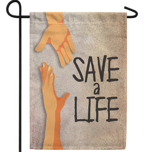 Give A Hand, Save A Life Double Sided Garden Flag