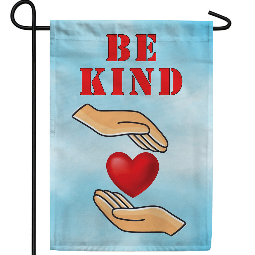 Be Kind To Your Heart Double Sided Garden Flag