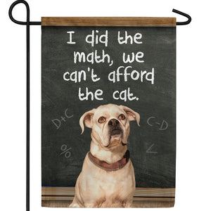 It Adds Up To No Cat! Double Sided Garden Flag