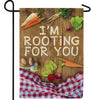 I'm Rooting For You Double Sided Garden Flag