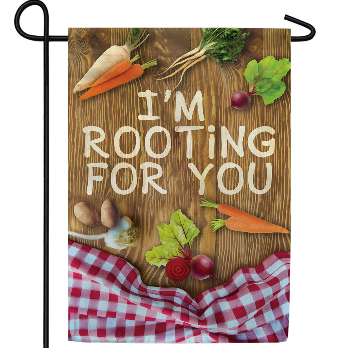 I'm Rooting For You Double Sided Garden Flag