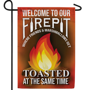 Welcome To Our Firepit Double Sided Garden Flag