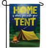 Pitch Tent, You're Home! Double Sided Garden Flag