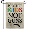 Protect Kids Not Guns Double Sided Garden Flag