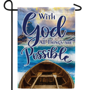 God Makes All Possible Double Sided Garden Flag