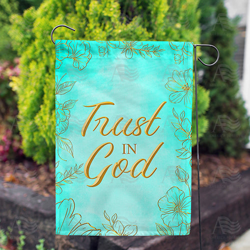 Trust In God Double Sided Garden Flag