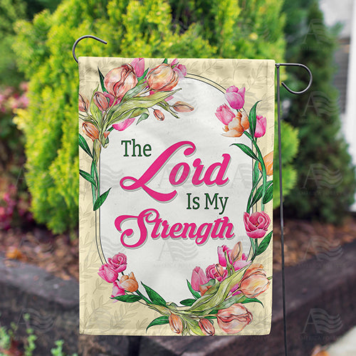 Strength From My Lord Double Sided Garden Flag