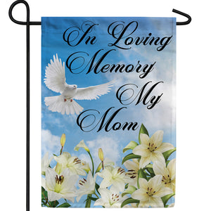 In Memory Of Mom Double Sided Garden Flag